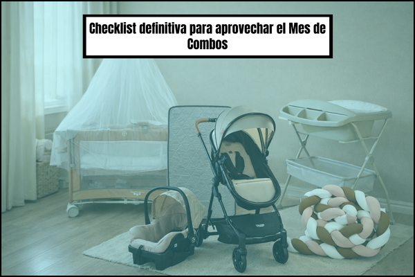 Checklist definitiva para aprovechar el Mes de Combos
